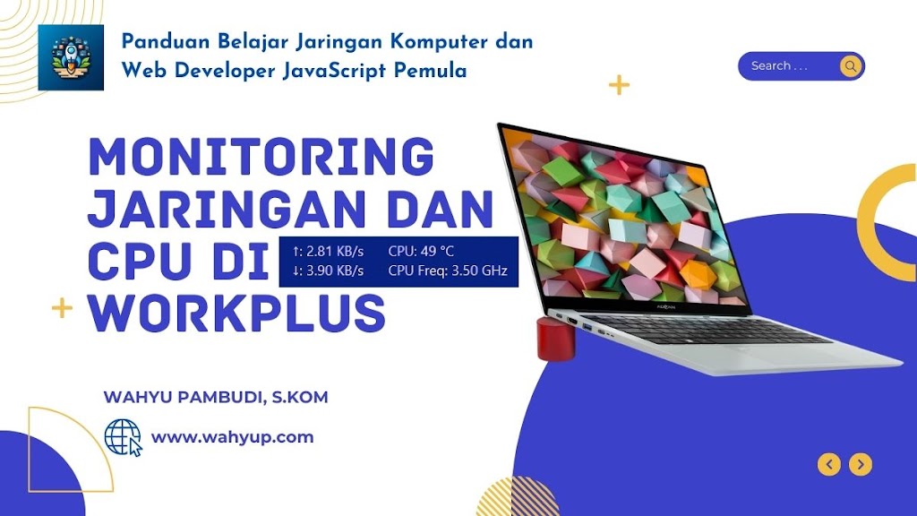 Traffic Monitor untuk Monitoring Jaringan dan CPU Di Advan Workplus