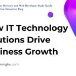 How IT Technology Solutions Drive Business Growth