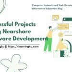 Successful Projects Using Nearshore Software Development