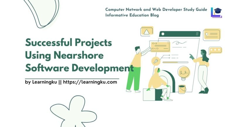 Successful Projects Using Nearshore Software Development