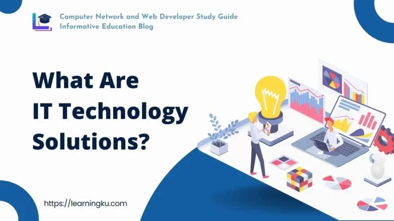 What Are IT Technology Solutions?