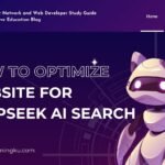 How to Optimize Website for DeepSeek AI Search