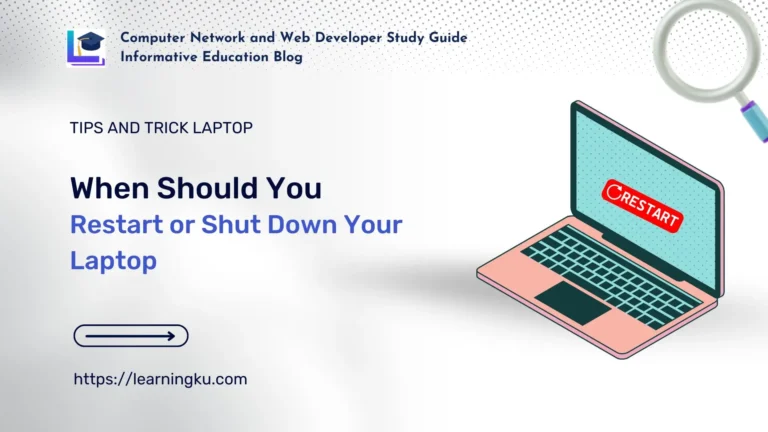 When Should You Restart or Shut Down Your Laptop