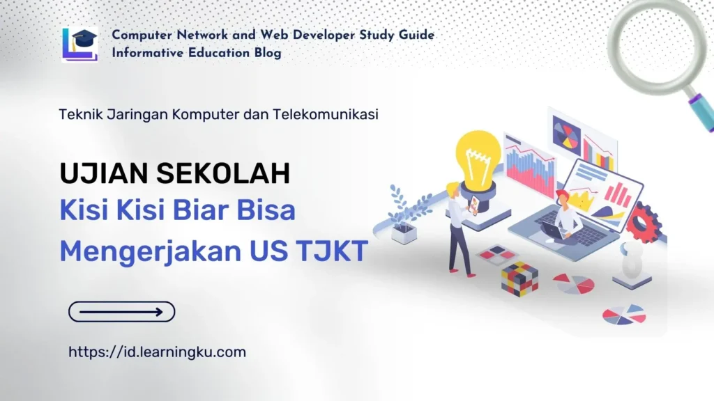 Kisi-kisi US Jurusan TJKT