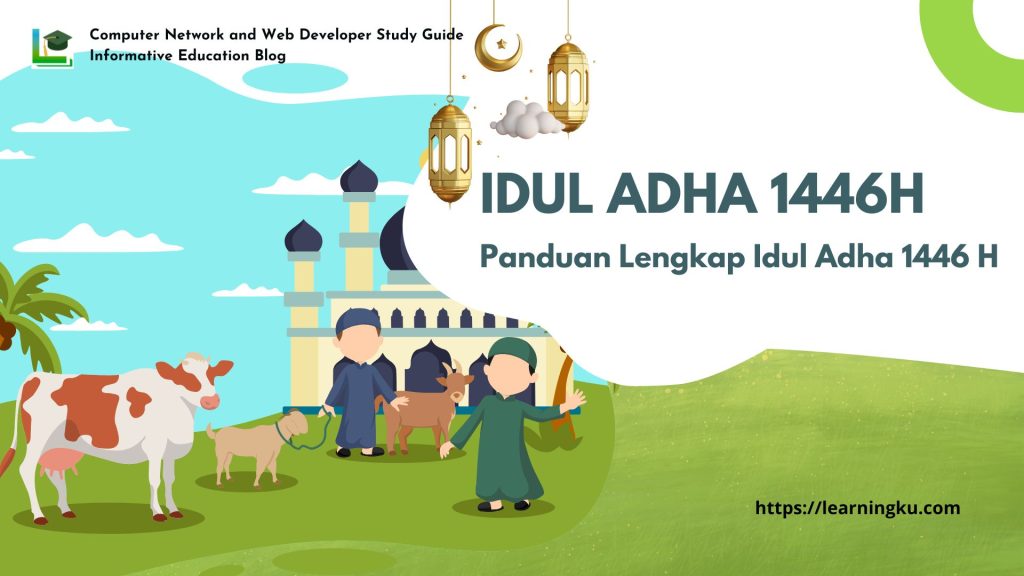 Panduan Idul Adha 1446H